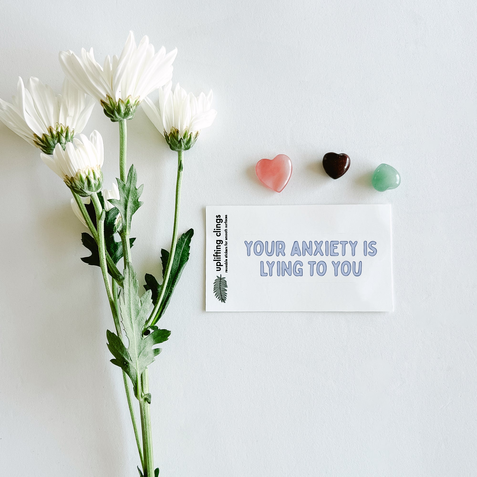Uplifting | Anxiety | Quote Clings